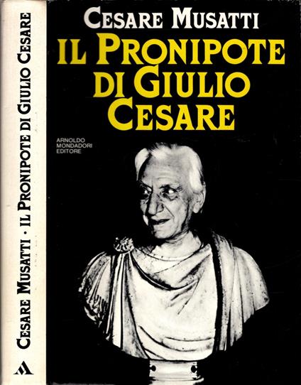 Il pronipote di Giulio Cesare - Cesare L. Musatti - copertina