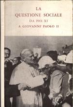 La Questione Sociale Da Pio Xi A Giovanni Paolo Ii