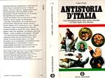 Antistoria d'italia una demistificazione della storia ufficiale un'italia sotto luce diversa