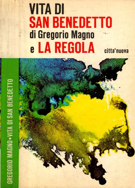 Vita Di San Benedetto E La Regola - Gregorio Magno (san) - copertina