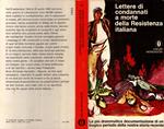 Lettere Di Condannati A Morte Della Resistenza Italiana 8 Settembre 1943 25 Aprile 1945