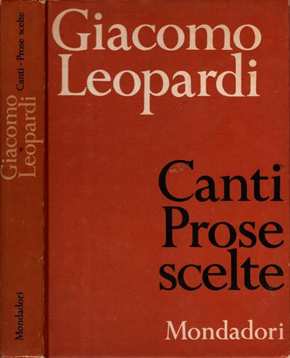 CANTI PROSE SCELTE - Giacomo Leopardi - Giacomo Leopardi - copertina