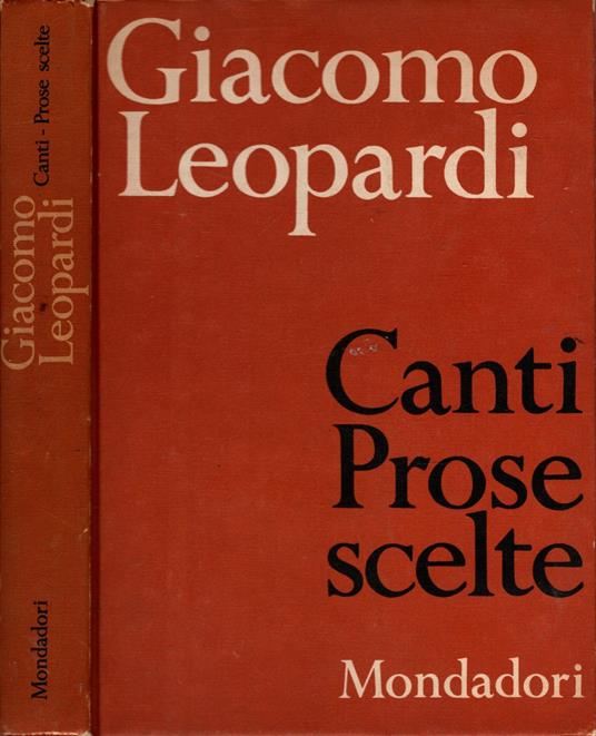 CANTI PROSE SCELTE - Giacomo Leopardi - Giacomo Leopardi - copertina
