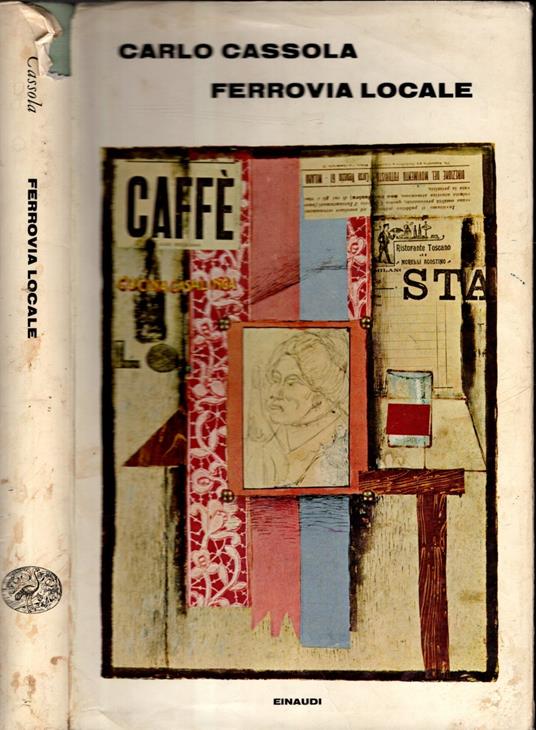 Ferrovia Locale - Carlo Cassola - copertina