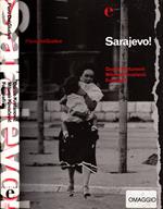 Sarajevo! 1992-1995