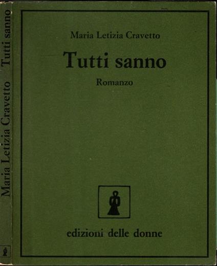 Tutti sanno Romanzo - Maria Letizia Cravetto - copertina