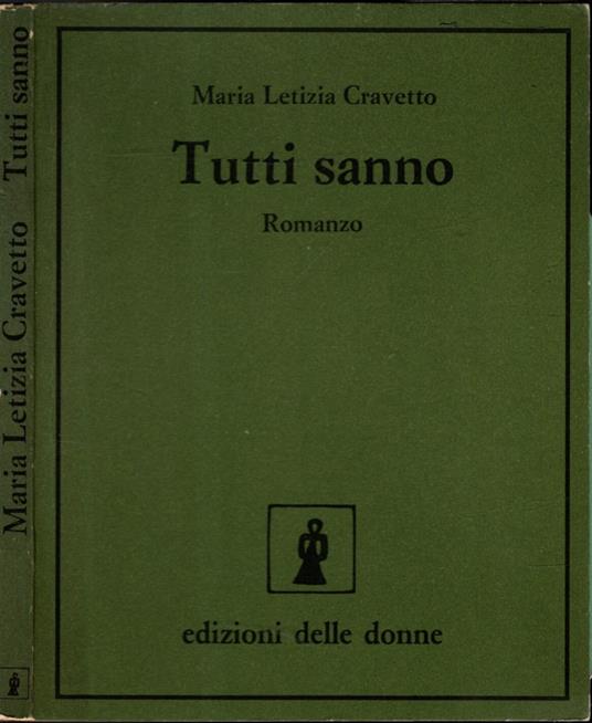 Tutti sanno Romanzo - Maria Letizia Cravetto - copertina