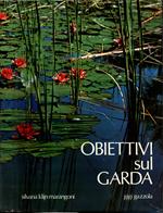 Obiettivi Sul Garda **