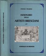 Dizionario Degli Artisti Bresciani (GIORNALE DI BRESCIA)**