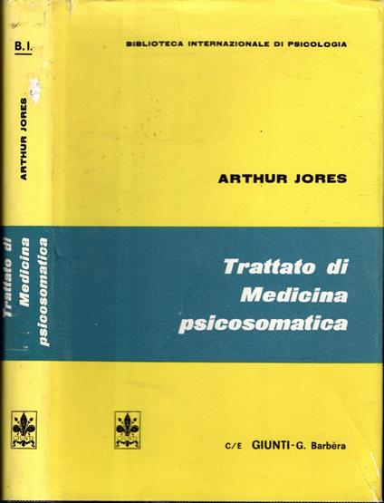 Trattato di medicina psicosomatica - Arthur Jores - copertina