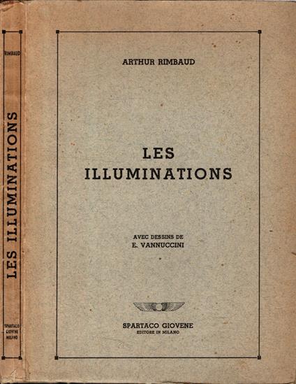 Les illuminations, avec dessins de Vannuccini * - copertina