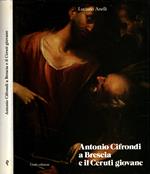 Antonio Cifrondi a Brescia e il Ceruti giovane