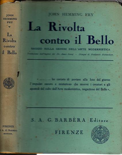 La Rivolta Contro Il Bello Saggio Sulla Genesi Dell'arte Modernistica - copertina