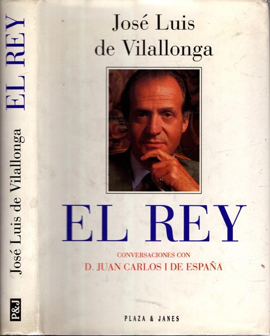 Rey, el : conversaciones con don Juan Carlos I de España - copertina