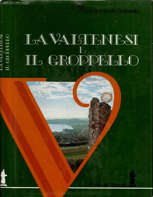 La Valtenesi e il Groppello - Attilio Mazza - copertina