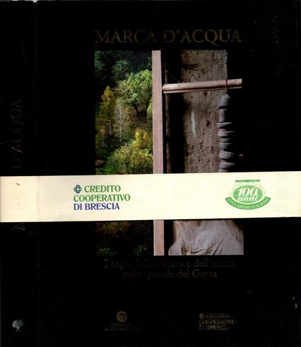 Marca d'acqua. I segni della natura e dell'uomo sulle sponde del Garza - copertina