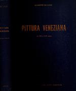 Pittura Veneziana Dal XIV Al XVIII Secolo ** Giuseppe De Logu **