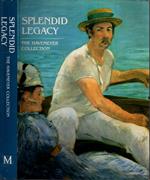 Splendid Legacy: the Havemeyer Collection**