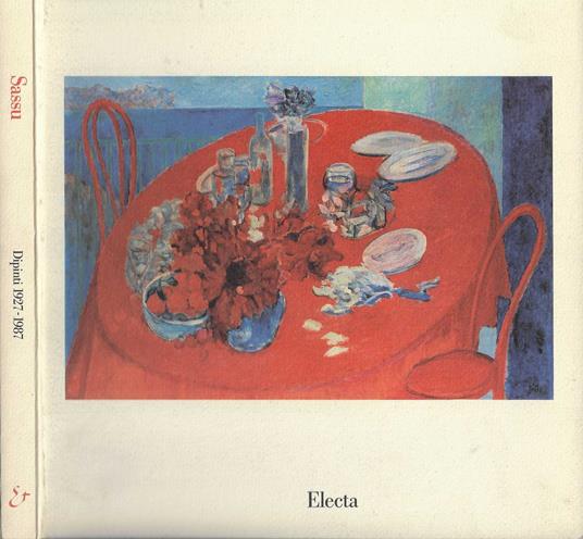 Sassu. Dipinti (1927-1987). Disegni del carcere (1937-1938). Catalogo della mostra (Rivoli, 1987). Ediz. illustrata - Aligi Sassu - copertina