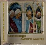 Altichiero e Jacopo Avanzi. (Bologna, seconda metà del XIV secolo - 21 gennaio 1416)*