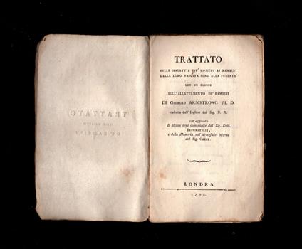 Trattato sulle malattie più comuni ai bambini dalla loro nascita sino alla pubertà con un saggio sull'allattamento de' bambini - copertina