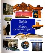 Guida al Museo Oceanografico - Montecarlo
