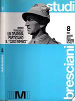 Studi Bresciani 1995 Quaderni fond. Micheletti Mimmo Franzinelli un dramma partigiano il caso Menici