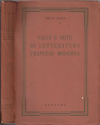 Saggi e note di letteratura francese moderna * Diego Valeri - Diego Valeri - copertina