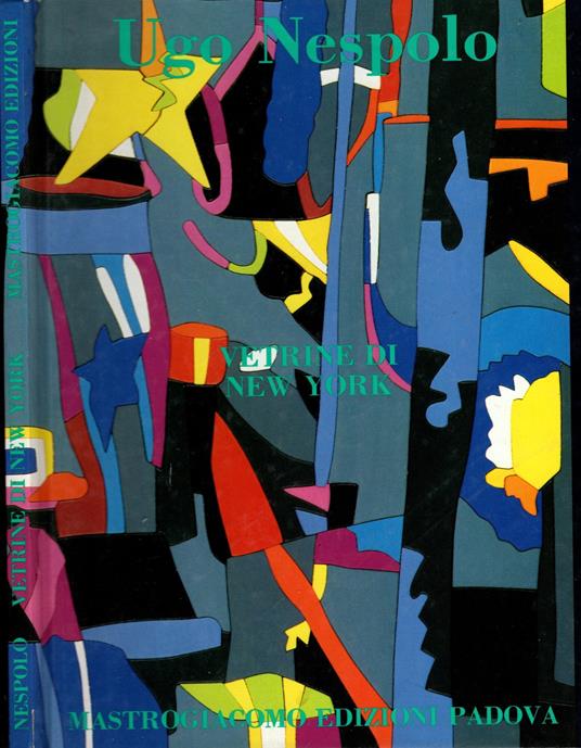 Ugo Nespolo Vetrine di New York - Luciano Caprile - copertina