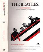 The Beatles. Hey! Hey! Hey! Testi commentati 1962-1966