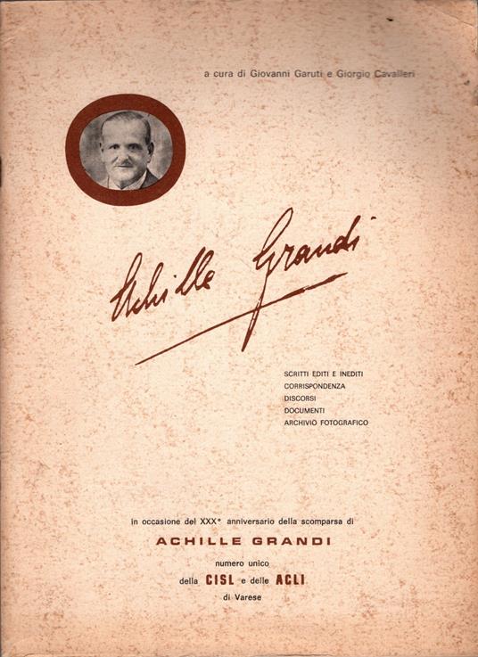 Achille Grandi Scritti editi ed inediti - copertina