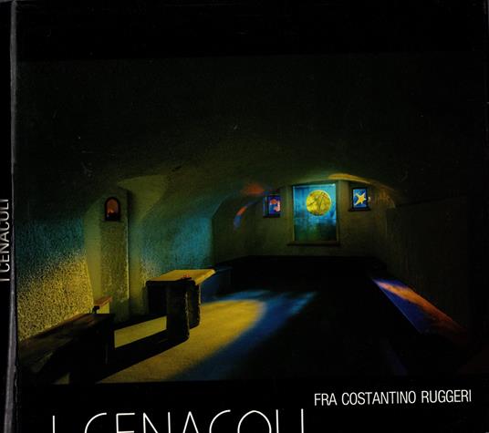 I cenacoli - Fra Constantino Ruggeri - copertina