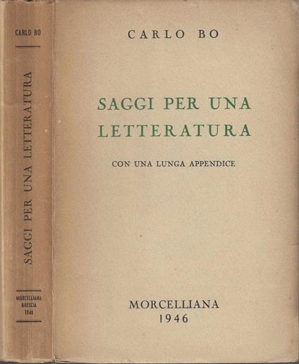 Saggi per una letteratura - con una lunga appendice / Carlo Bo - copertina