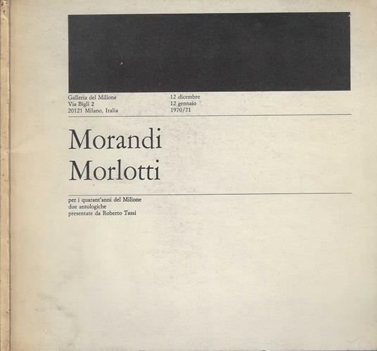 Morandi Morlotti (Galleria del Milione) - copertina