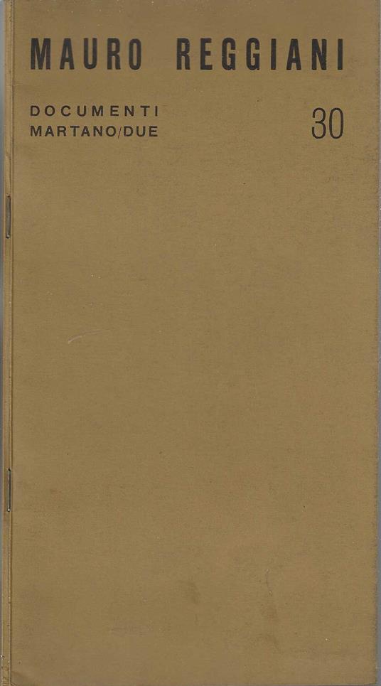 Mauro Reggiani Documenti Galleria Martano /due opuscolo catalogo mostra 1971 - copertina