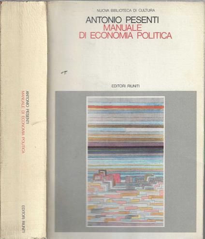 Manuale di economia politica - Antonio Pesenti - copertina