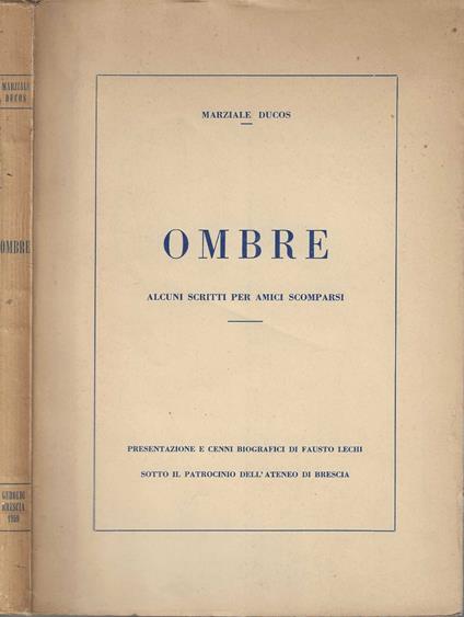 Ombre Alcuni scritti per amici scomparsi - copertina