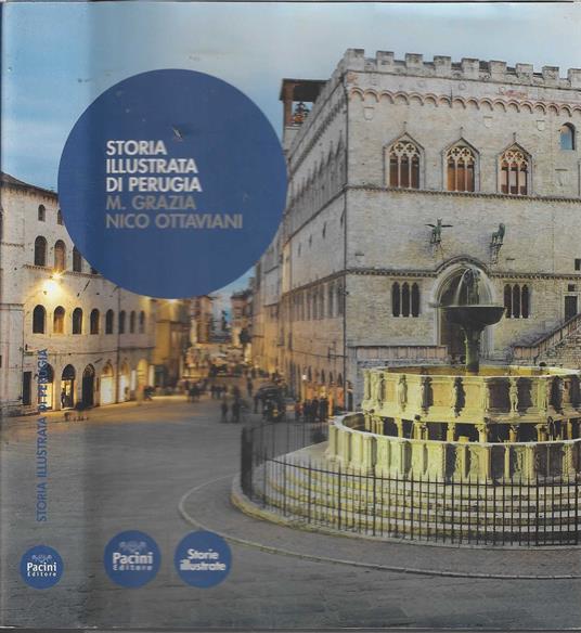 Storia illustrata di Perugia. Ediz. illustrata - copertina