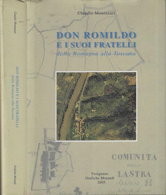 Don Romildo e i suoi fratelli dalla Romagna alla Toscana - copertina