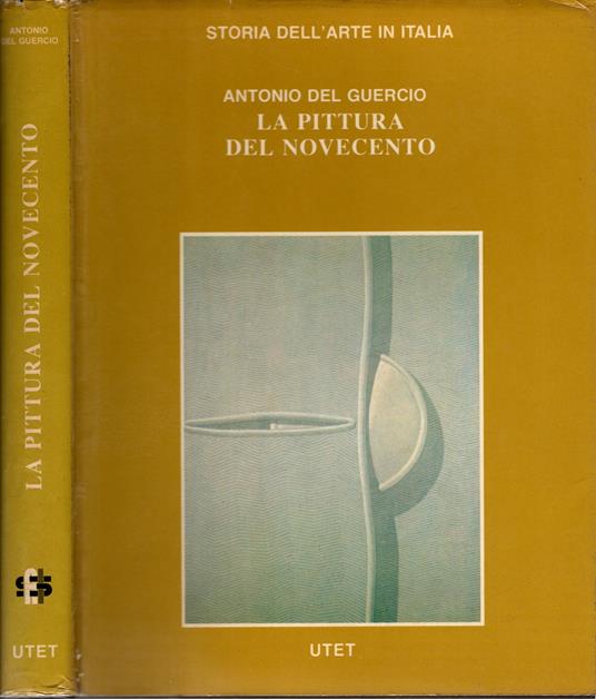 La pittura del Novecento - Antonio Del Guercio - copertina