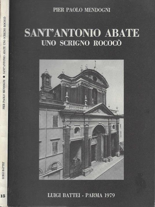 Sant'Antonio abate uno scrigno rococò - Pier Paolo Mendogni - copertina