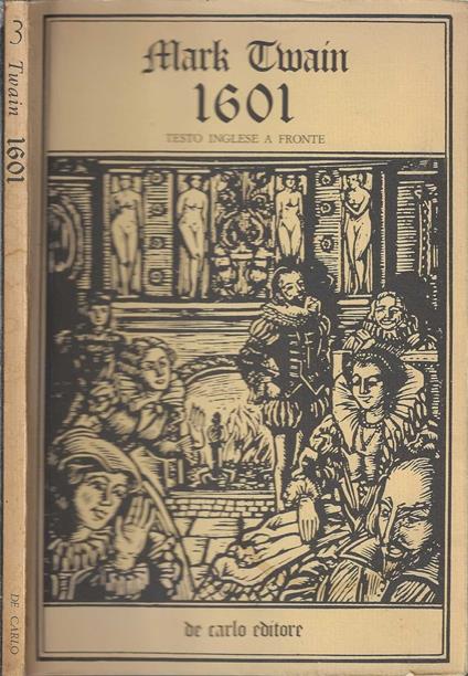 Mark Twain: 1601 Testo inglese a fronte - copertina