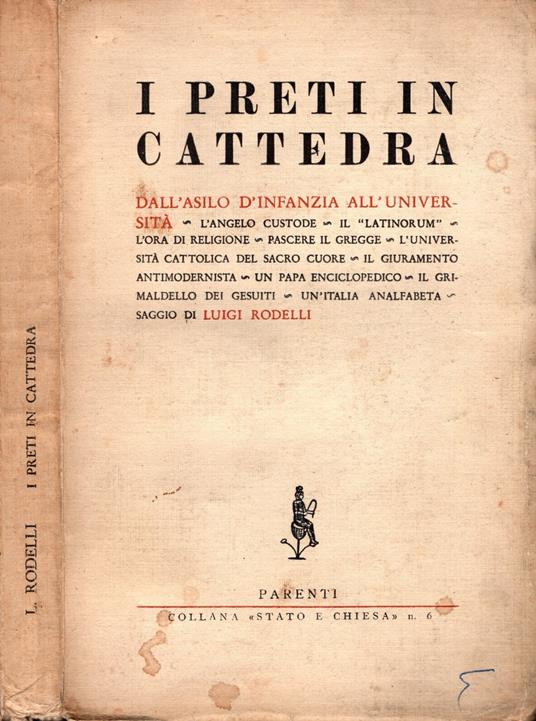 I preti in cattedra - Dall'asilo d'infanzia all'università - copertina