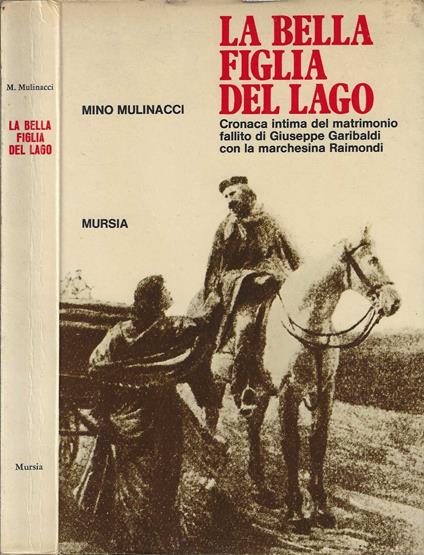 La bella figlia del lago di Mino Mulinacci - Mino Mulinacci - copertina
