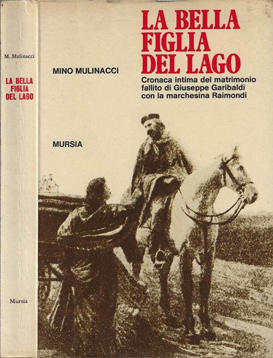 La bella figlia del lago di Mino Mulinacci - Mino Mulinacci - copertina