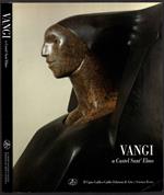 Vangi a Castel Sant'Elmo. Disegni e sculture 1986-1991