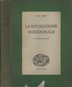 La rivoluzione meridionale : il Mezzogiorno d'Italia da Cavour a Mussolini