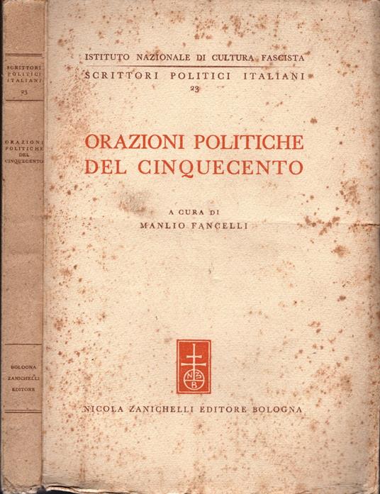 Orazioni politiche del cinquecento a cura di Manlio Fancelli - Manlio Fancelli - copertina