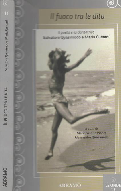 Il fuoco tra le dita. Il poeta e la danzatrice - copertina