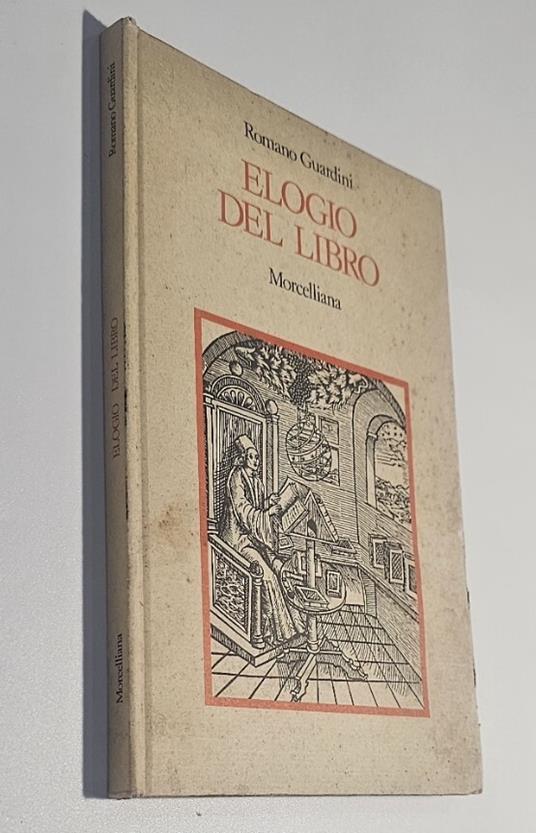 Elogio del libro di Romano Guardini - Romano Guardini - copertina